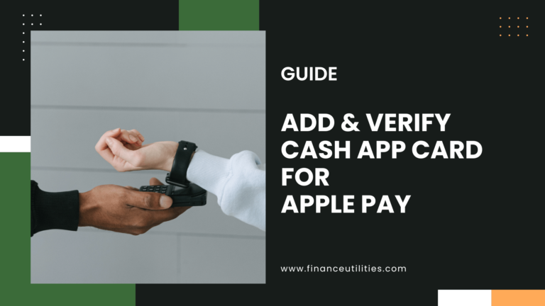 How to Add & Verify Cash App Card for Apple Pay