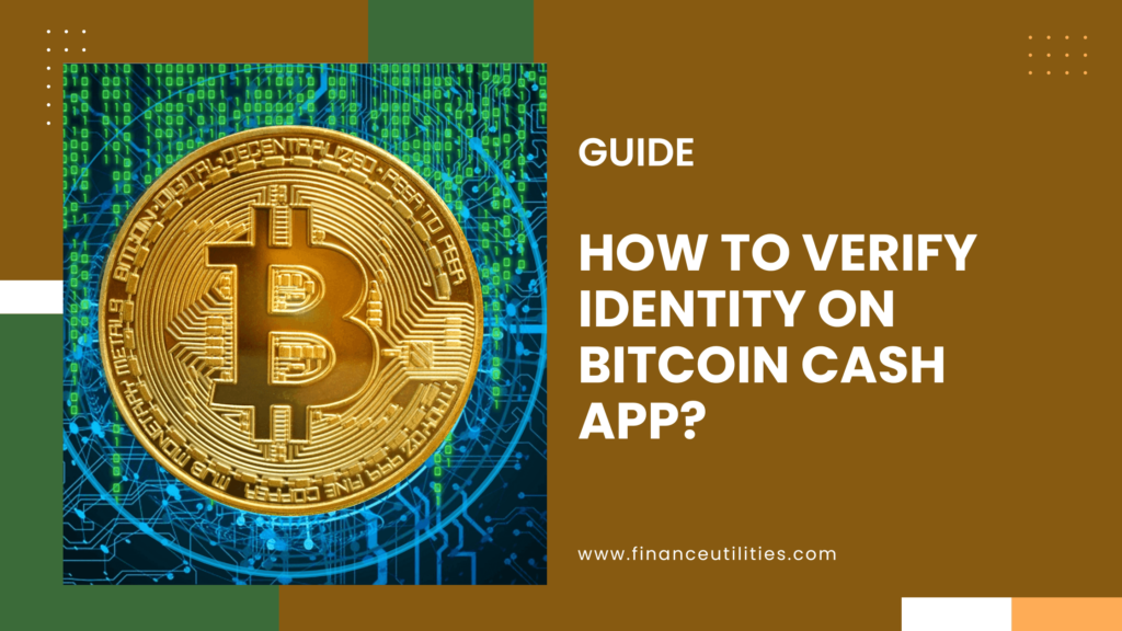 How to Verify Bitcoin on Cash App With & Without ID on Android &iOS