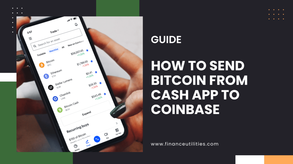 How to Send Bitcoin from Cash App to Coinbase: Tutorials